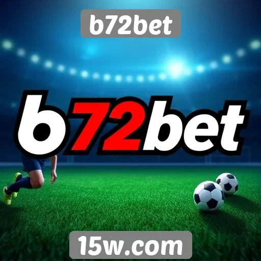 Comparação entre b72bet e concorrentes